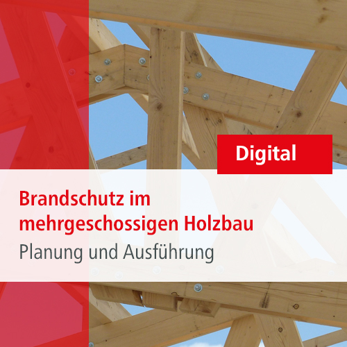 Course Image Brandschutz im mehrgeschossigen Holzbau am 19.05.2026